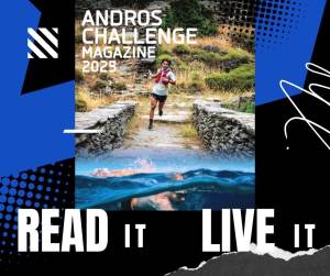Από τα ορεινά μονοπάτια μέχρι τη θάλασσα: Tο Andros Challenge Magazine 2025 αφηγείται το ταξίδι του Andros Challenge &amp; Festival!